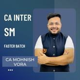 CA Inter SM | Fastrack Batch by CA Mohnish Vora | For Jan 26 Exams